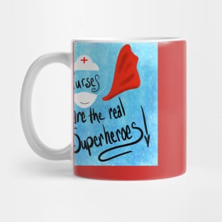 Nurses are Superheroes Mug